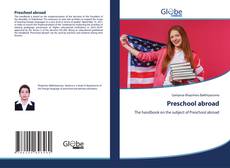 Bookcover of Preschool abroad