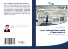 Buchcover von Linear and nonlinear models of gas movement