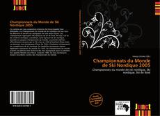 Bookcover of Championnats du Monde de Ski Nordique 2005