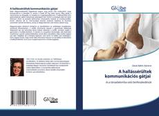 Bookcover of A hallássérültek kommunikációs gátjai