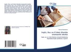 Bookcover of Ingliz, Rus va O'zbek tillarida onomastik leksika