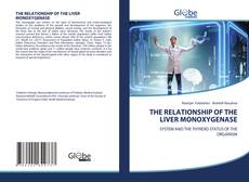 Capa do livro de THE RELATIONSHIP OF THE LIVER MONOXYGENASE 