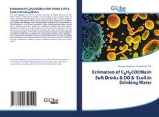 Bookcover of Estimation of C6H5COONa in Soft Drinks & DO & Ecoli in Drinking Water