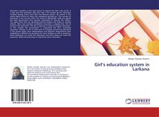 Copertina di Girl’s education system in Larkana
