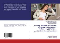 Buchcover von Nursing Protocol of Care for women with Pregnancy Induced Hypertension