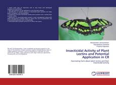 Copertina di Insecticidal Activity of Plant Lectins and Potential Application in CR