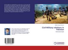 Bookcover of Civil-Military relations in Pakistan