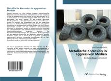 Copertina di Metallische Korrosion in aggressiven Medien