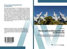 Bookcover of Rüstungshandelspolitik der Großmächte