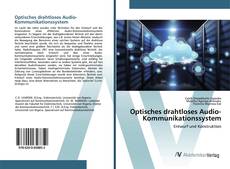 Copertina di Optisches drahtloses Audio-Kommunikationssystem