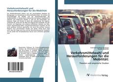 Copertina di Verkehrsmittelwahl und Herausforderungen für die Mobilität: