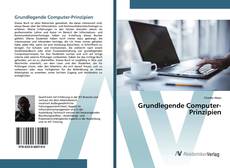 Bookcover of Grundlegende Computer-Prinzipien