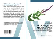 Bookcover of GC-MS-Analyse von flüchtigem Öl Salvia officinalis in Sudan