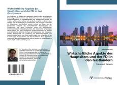 Bookcover of Wirtschaftliche Aspekte des Hauptsitzes und der FDI in den Gastländern