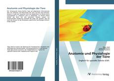 Bookcover of Anatomie und Physiologie der Tiere