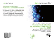 Couverture de Championnats d'Europe de Gymnastique Artistique Féminine 1983