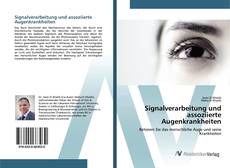 Bookcover of Signalverarbeitung und assoziierte Augenkrankheiten