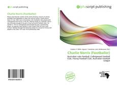 Обложка Charlie Norris (Footballer)