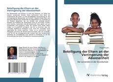 Bookcover of Beteiligung der Eltern an der Verringerung der Abwesenheit