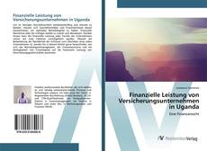 Bookcover of Finanzielle Leistung von Versicherungsunternehmen in Uganda