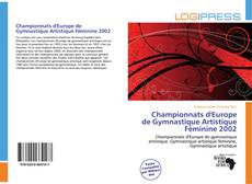 Championnats d'Europe de Gymnastique Artistique Féminine 2002 kitap kapağı