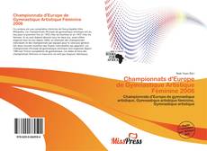 Bookcover of Championnats d'Europe de Gymnastique Artistique Féminine 2006