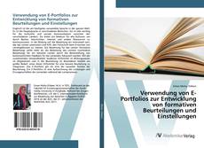 Copertina di Verwendung von E-Portfolios zur Entwicklung von formativen Beurteilungen und Einstellungen