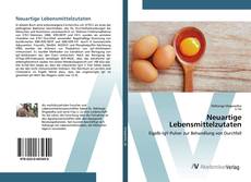 Portada del libro de Neuartige Lebensmittelzutaten