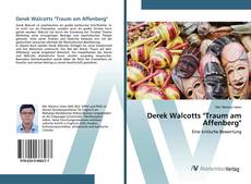 Bookcover of Derek Walcotts "Traum am Affenberg"