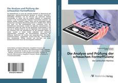 Bookcover of Die Analyse und Prüfung der schwachen Formeffizienz