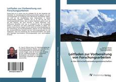 Bookcover of Leitfaden zur Vorbereitung von Forschungsarbeiten