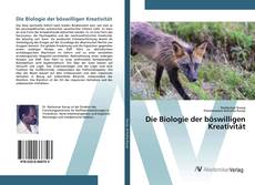 Copertina di Die Biologie der böswilligen Kreativität