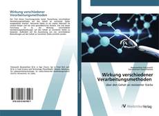 Bookcover of Wirkung verschiedener Verarbeitungsmethoden