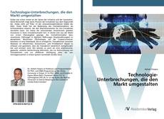 Copertina di Technologie-Unterbrechungen, die den Markt umgestalten