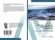 Bookcover of Vertrauen der Lehrer gegenüber ihren Vorgesetzten