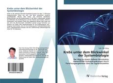 Bookcover of Krebs unter dem Blickwinkel der Systembiologie