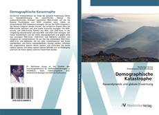 Bookcover of Demographische Katastrophe