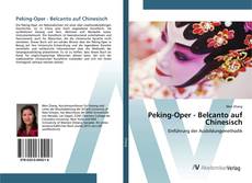 Bookcover of Peking-Oper - Belcanto auf Chinesisch