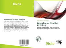 James Brown (Scottish politician)的封面
