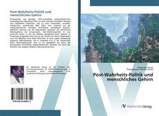 Bookcover of Post-Wahrheits-Politik und menschliches Gehirn