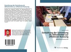 Bookcover of Gestaltung der Sammlung als Allheilmittel zur effektiven Nutzung