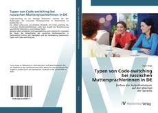 Bookcover of Typen von Code-switching bei russischen MuttersprachlerInnen in DE