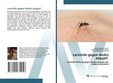 Buchcover von Larvizide gegen Aedes aegypti