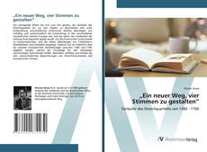 Bookcover of „Ein neuer Weg, vier Stimmen zu gestalten“
