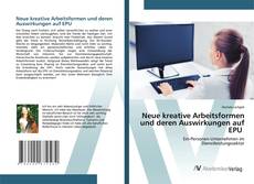 Bookcover of Neue kreative Arbeitsformen und deren Auswirkungen auf EPU