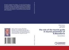 Portada del libro de The role of the tourist guide in tourist promotion of R.Macedonia