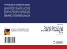 Capa do livro de Thermal Comfort in a Tropical and Humide Climate: Coastal Strip of BEN 