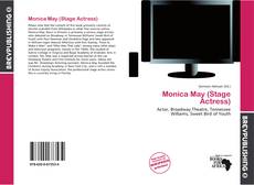 Monica May (Stage Actress) kitap kapağı