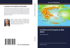 Borítókép a  La Grèce et la Turquie au XXe siècle - hoz