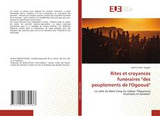 Copertina di Rites et croyances funéraires "des peuplements de l'Ogooué'